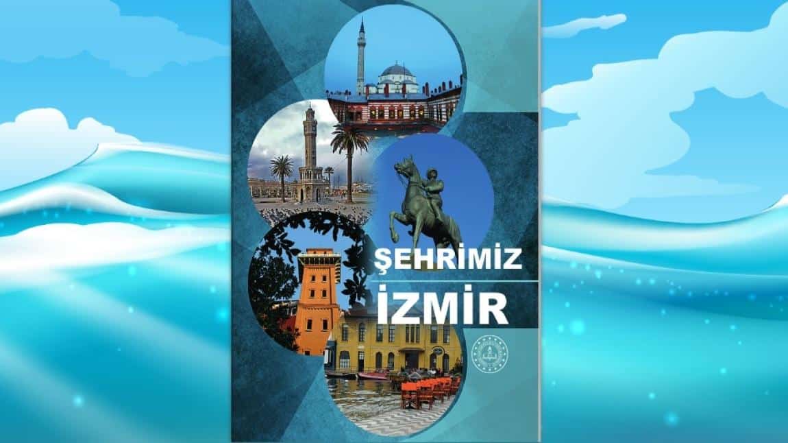 Şehrimiz İzmir Ders Kitabı Yayında